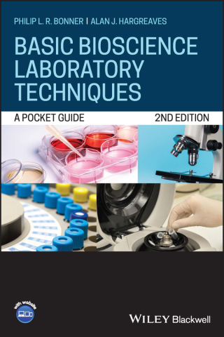 Cover image: Basic Bioscience Laboratory Techniques 2nd edition 9781119663355
