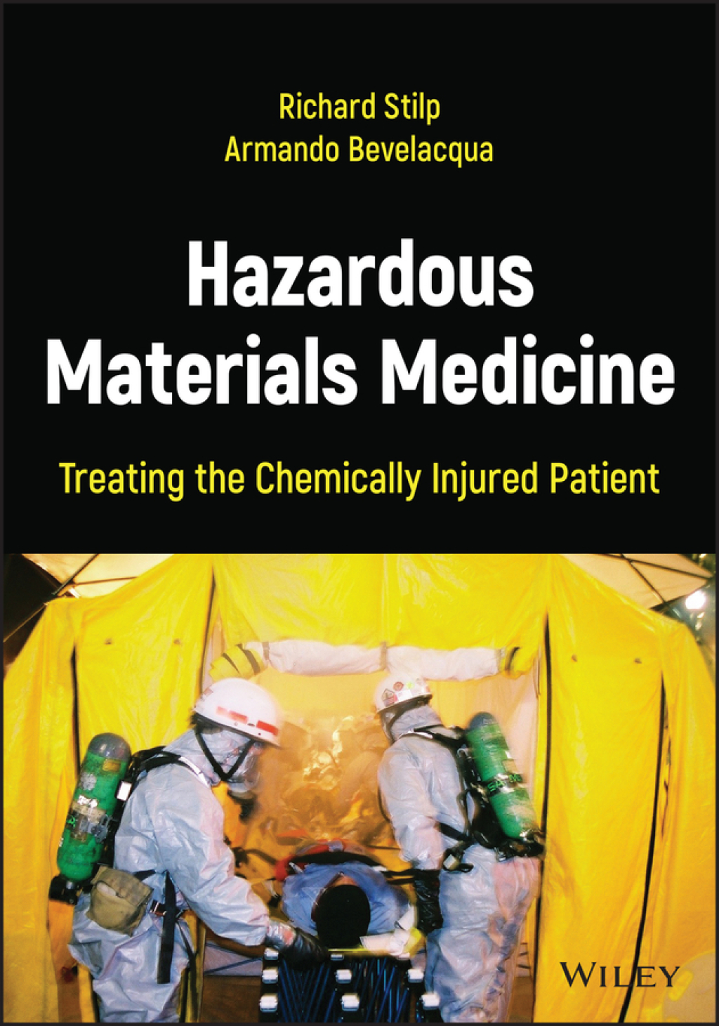 Hazardous Materials Medicine Treating the Chemically Injured Patient 1st Edition