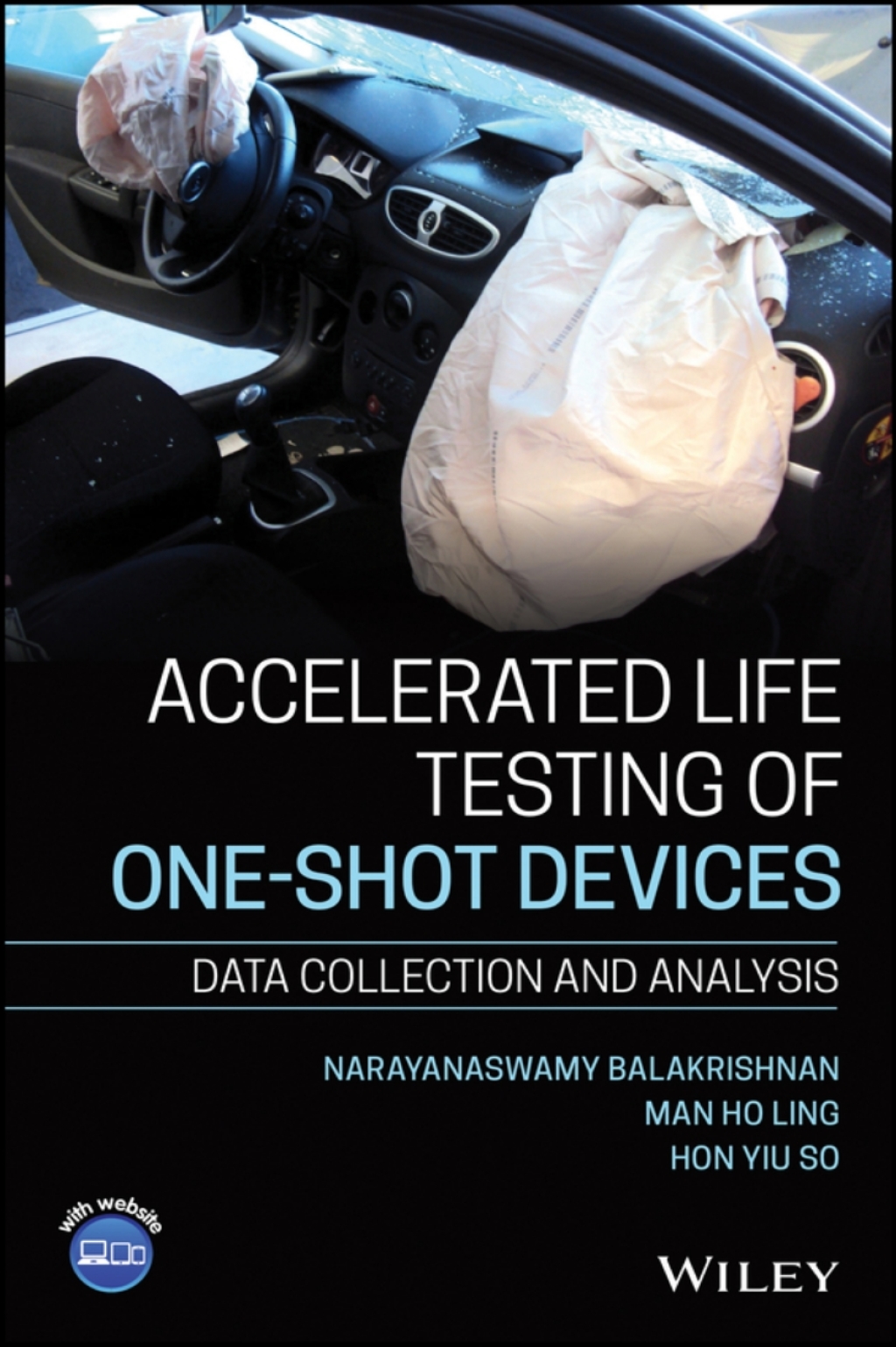 Accelerated Life Testing of One-shot Devices Data Collection and Analysis 1st Edition