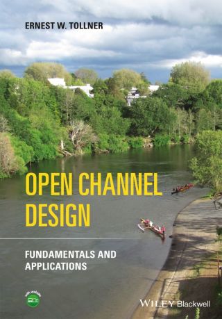 صورة الغلاف: Open Channel Design 1st edition 9781119664246