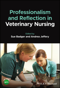 Cover image: Professionalism and Reflection in Veterinary Nursing 1st edition 9781119664437