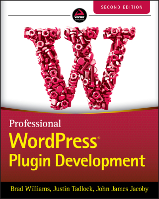 Cover image: Professional WordPress Plugin Development 2nd edition 9781119666943