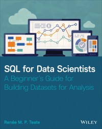 صورة الغلاف: SQL for Data Scientists 1st edition 9781119669364
