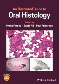 Cover image: An Illustrated Guide to Oral Histology 1st edition 9781119669449