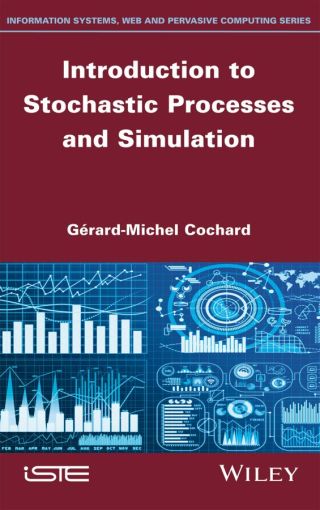 Cover image: Introduction to Stochastic Processes and Simulation 1st edition 9781786304841