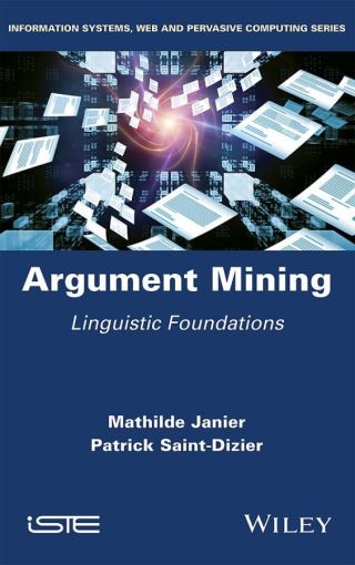 Cover image: Argument Mining 1st edition 9781786303035