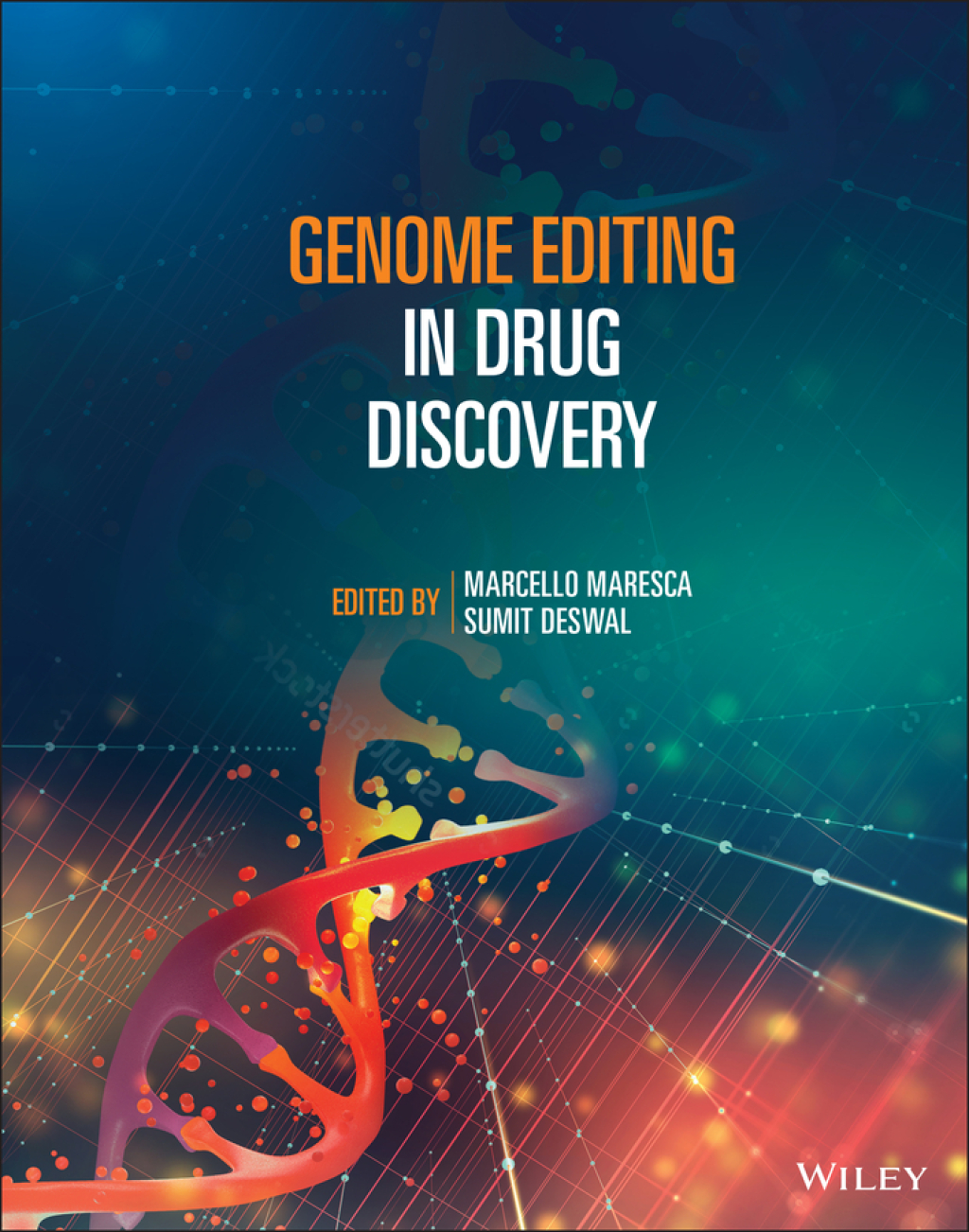 Genome Editing in Drug Discovery 1st Edition