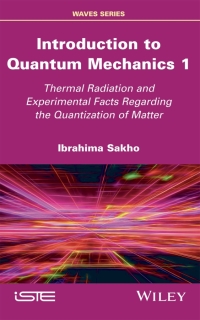 Cover image: Introduction to Quantum Mechanics 1 1st edition 9781786304872