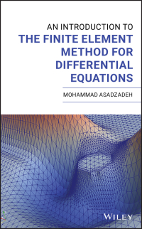 Cover image: An Introduction to the Finite Element Method for Differential Equations 1st edition 9781119671640