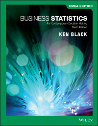 Cover image: Business Statistics: For Contemporary Decision Making, EMEA Edition 10th edition 9781119668015