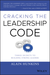 Cover image: Cracking the Leadership Code: Three Secrets to Building Strong Leaders 1st edition 9781119675549