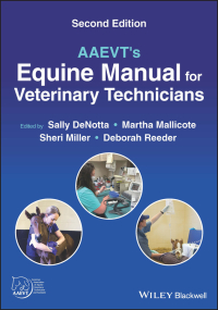 Imagen de portada: AAEVT's Equine Manual for Veterinary Technicians 2nd edition 9781119678380
