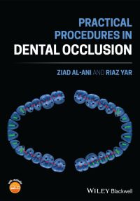 Imagen de portada: Practical Procedures in Dental Occlusion 1st edition 9781119678519