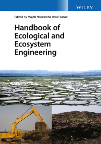 Cover image: Handbook of Ecological and Ecosystem Engineering 1st edition 9781119678533