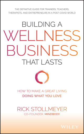 Cover image: Building a Wellness Business That Lasts 1st edition 9781119679066