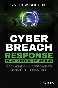 Cover image: Cyber Breach Response That Actually Works 1st edition 9781119679325