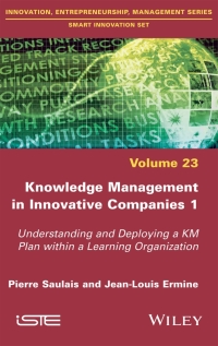 Cover image: Knowledge Management in Innovative Companies 1 1st edition 9781786303202