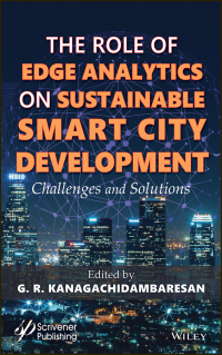 Cover image: Role of Edge Analytics in Sustainable Smart City Development 1st edition 9781119681281