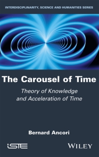 صورة الغلاف: The Carousel of Time 1st edition 9781786304605