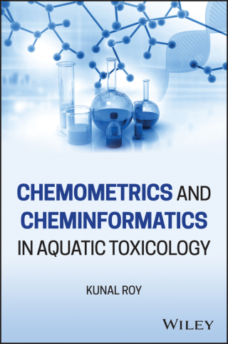 Cover image: Chemometrics and Cheminformatics in Aquatic Toxicology 1st edition 9781119681595