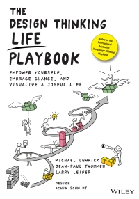 Cover image: The Design Thinking Life Playbook 1st edition 9781119682240