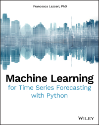 Imagen de portada: Machine Learning for Time Series Forecasting with Python 1st edition 9781119682363