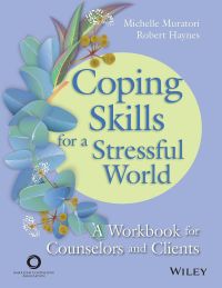 Cover image: Coping Skills for a Stressful World 1st edition 9781119684893