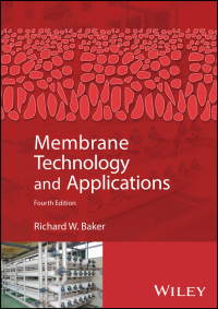 صورة الغلاف: Membrane Technology and Applications 4th edition 9781119685982