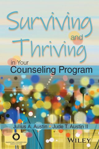 Cover image: Surviving and Thriving in Your Counseling Program 1st edition 9781119686194