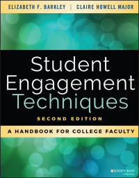 Cover image: Student Engagement Techniques: A Handbook for College Faculty 2nd edition 9781119686774