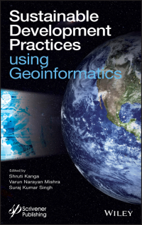 Cover image: Sustainable Development Practices Using Geoinformatics 1st edition 9781119687115