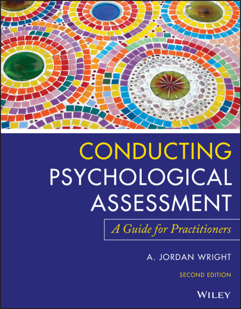 Conducting Psychological Assessment: A Guide for Practitioners, 2nd Edition: A Guide for Practitioners, 2nd Edition - FULL INSTANT DOWNLOAD | PDF DOCX EPUB