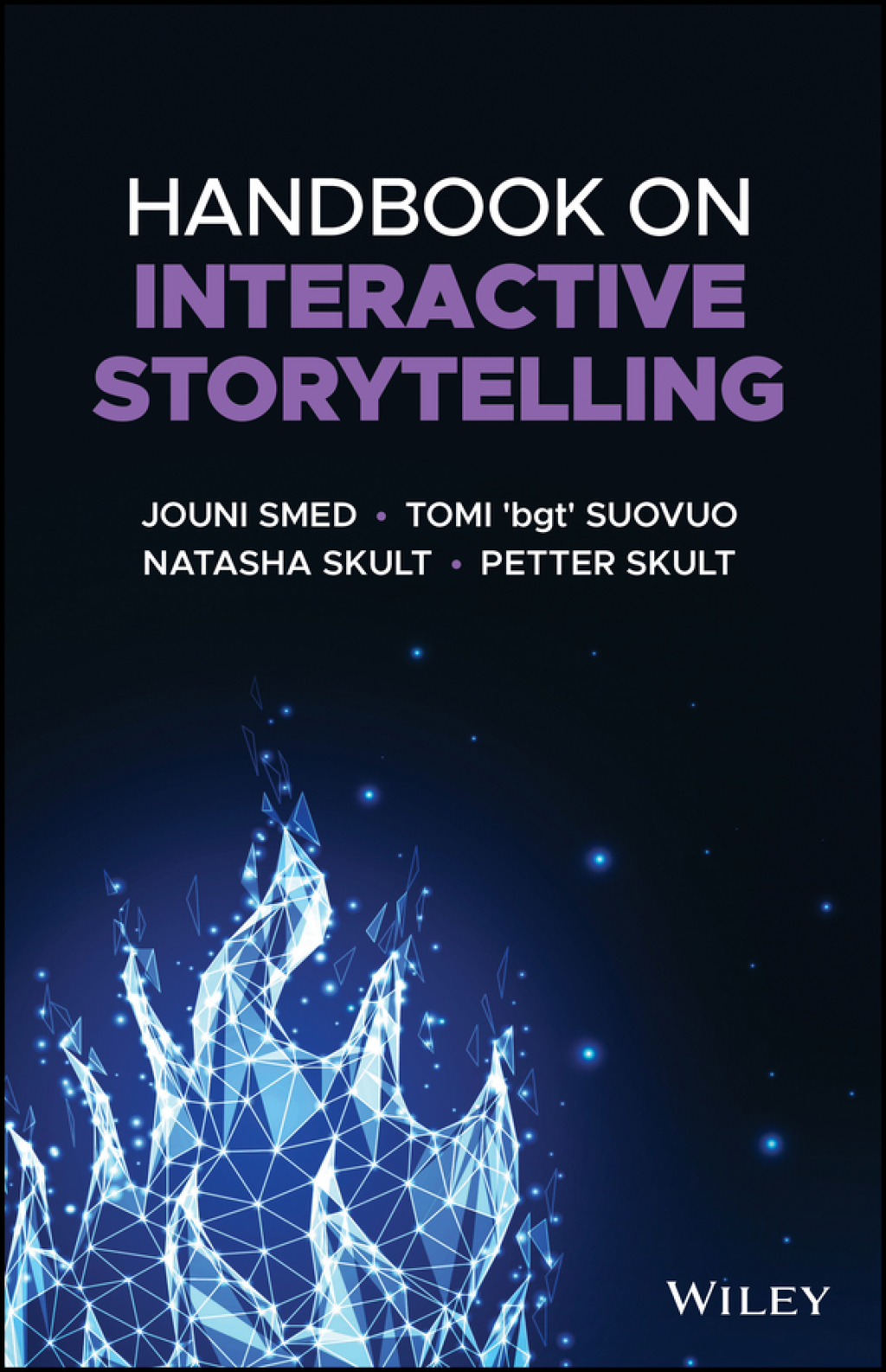 Handbook on Interactive Storytelling 1st Edition