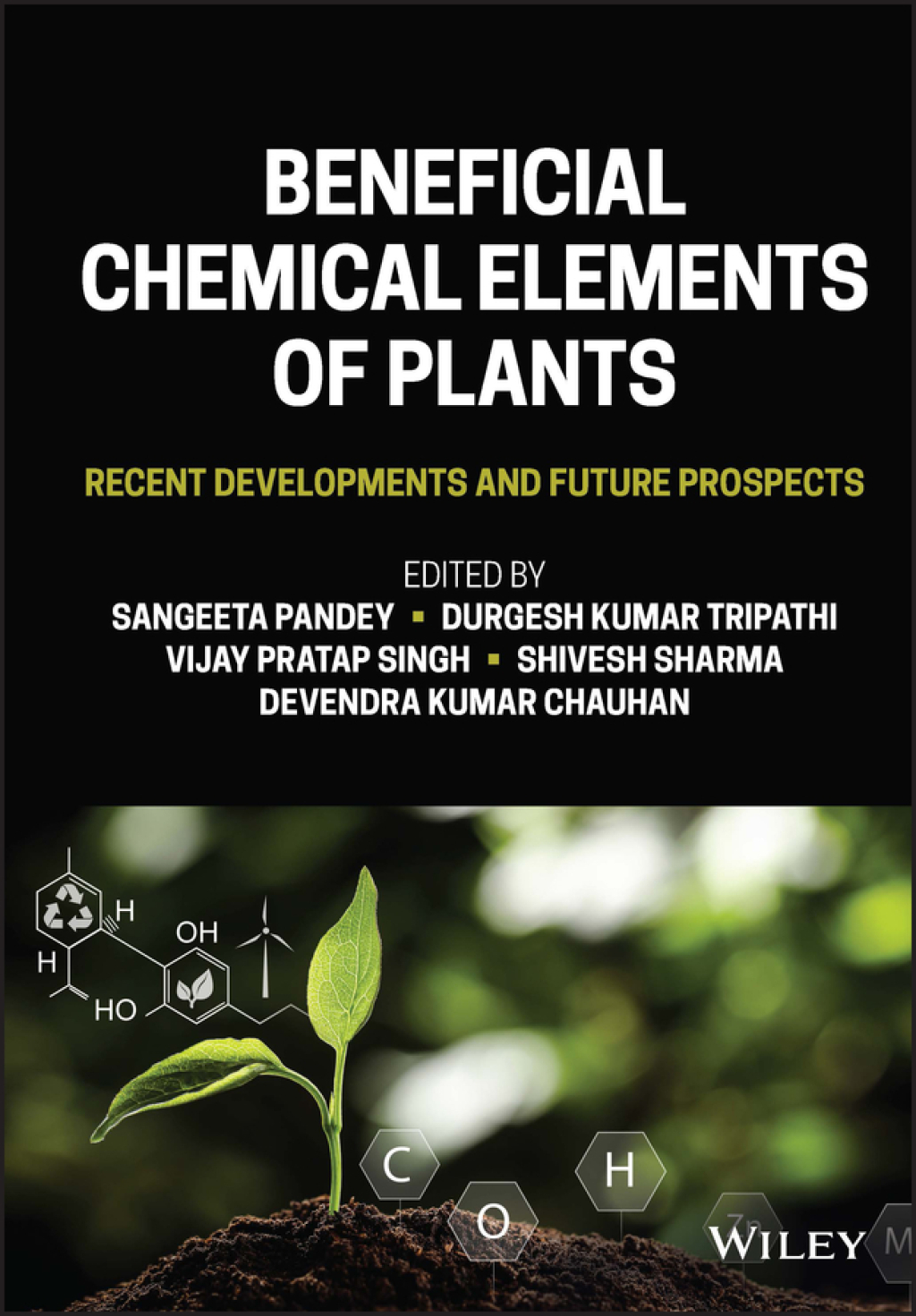 Beneficial Chemical Elements of Plants Recent Developments and Future Prospects 1st Edition