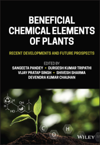 Cover image: Beneficial Chemical Elements of Plants 1st edition 9781119688808