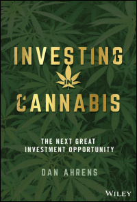 صورة الغلاف: Investing in Cannabis 1st edition 9781119691013