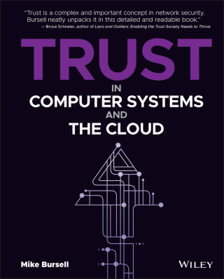 Cover image: Trust in Computer Systems and the Cloud 1st edition 9781119692324