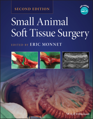 Cover image: Small Animal Soft Tissue Surgery, 2nd Edition 2nd edition 9781119693680
