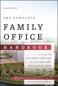 صورة الغلاف: The Complete Family Office Handbook 2nd edition 9781119694007