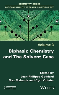 Cover image: Biphasic Chemistry and The Solvent Case 1st edition 9781786305091