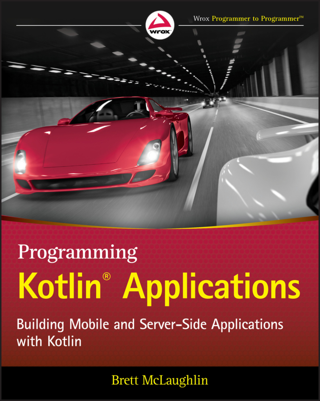Programming Kotlin Applications Building Mobile and Server-Side Applications with Kotlin 1st Edition