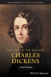 Imagen de portada: The Life of the Author: Charles Dickens 1st edition 9781119697459