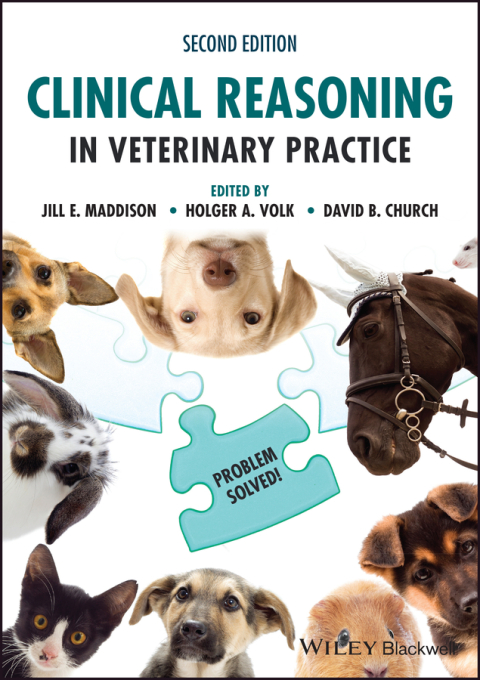 Clinical Reasoning in Veterinary Practice : Problem Solved!, 2nd Edition - FULL INSTANT DOWNLOAD | PDF DOCX EPUB