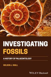 Cover image: Investigating Fossils 1st edition 9781119698456