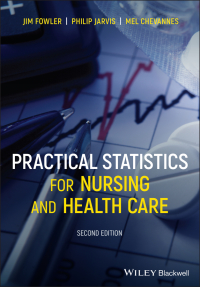 Cover image: Practical Statistics for Nursing and Health Care 2nd edition 9781119698524