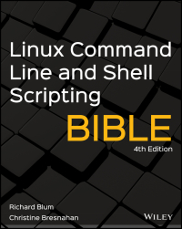 Imagen de portada: Linux Command Line and Shell Scripting Bible 4th edition 9781119700913
