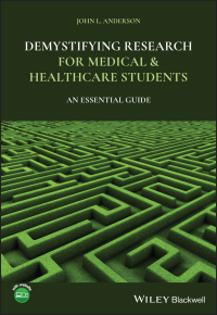 Cover image: Demystifying Research for Medical and Healthcare Students 1st edition 9781119701378