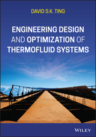 Cover image: Engineering Design and Optimization of Thermofluid Systems 1st edition 9781119701606