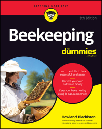 Cover image: Beekeeping For Dummies 5th edition 9781119702580