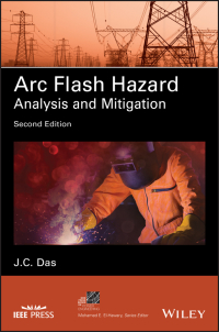 Cover image: Arc Flash Hazard Analysis and Mitigation 2nd edition 9781119709749